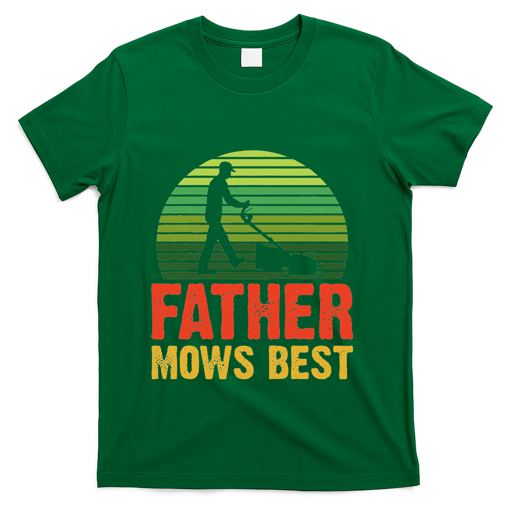 Father Mows Best T-Shirt product image 2