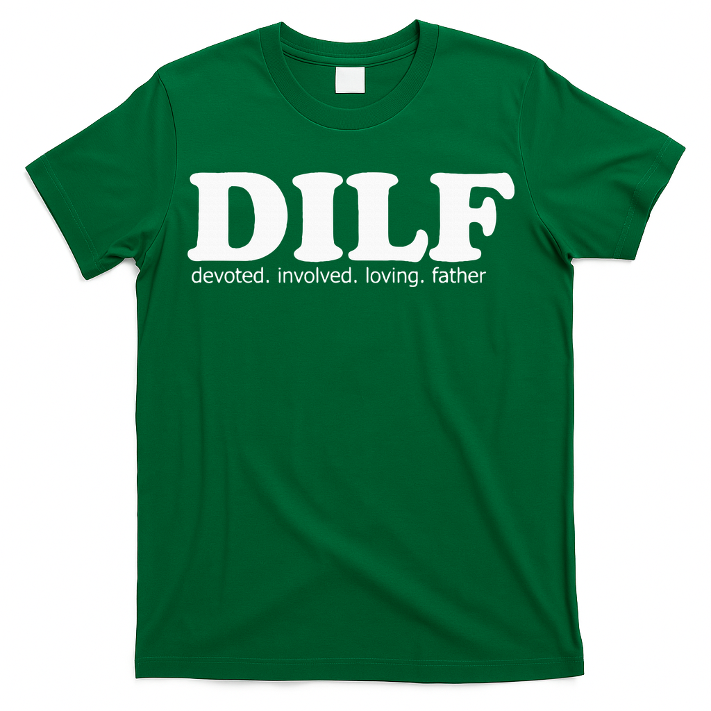 Dilf Devoted Involved Loving Father Dad Papa T-Shirt product image 3