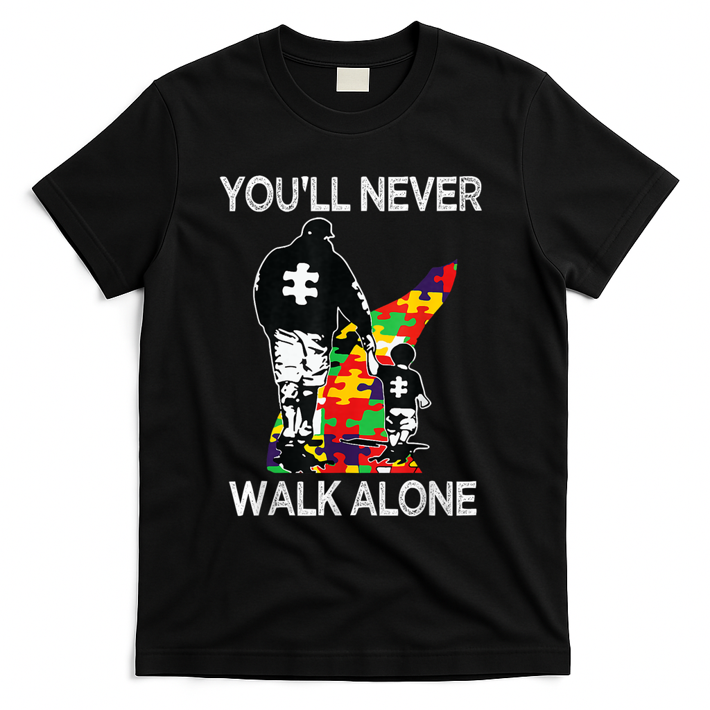 Autism Dad Support Alone Puzzle You'll Never Walk T-Shirt product image 1