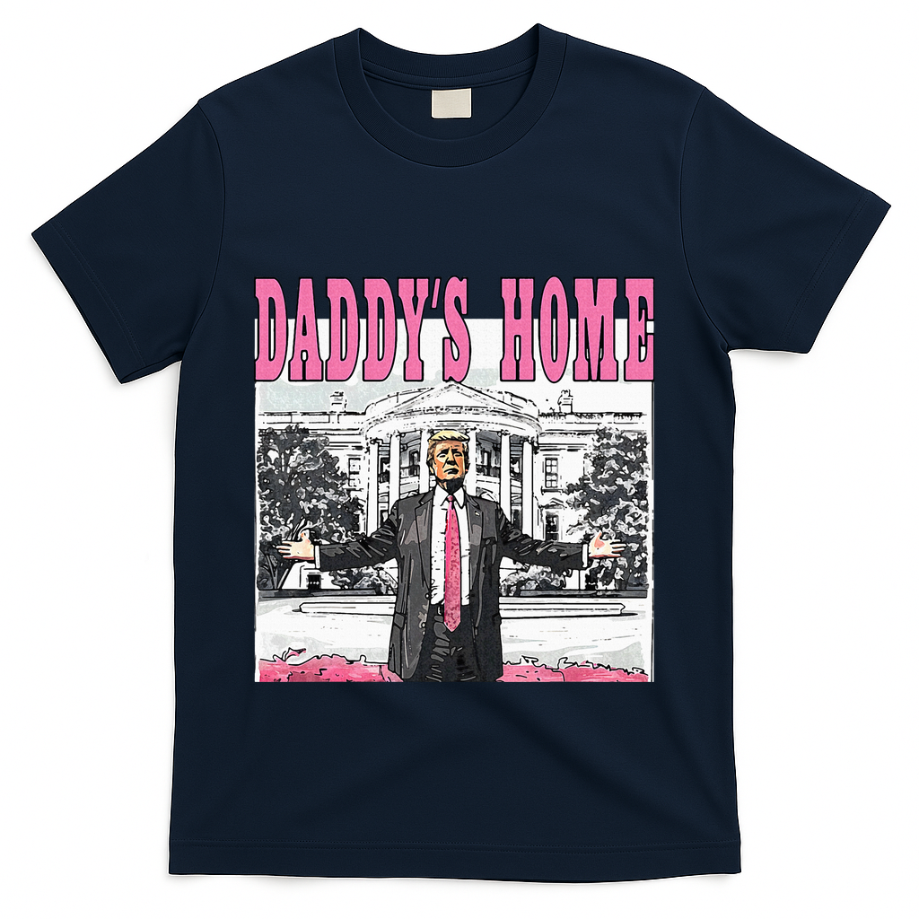 Daddys Home T-Shirt product image 3