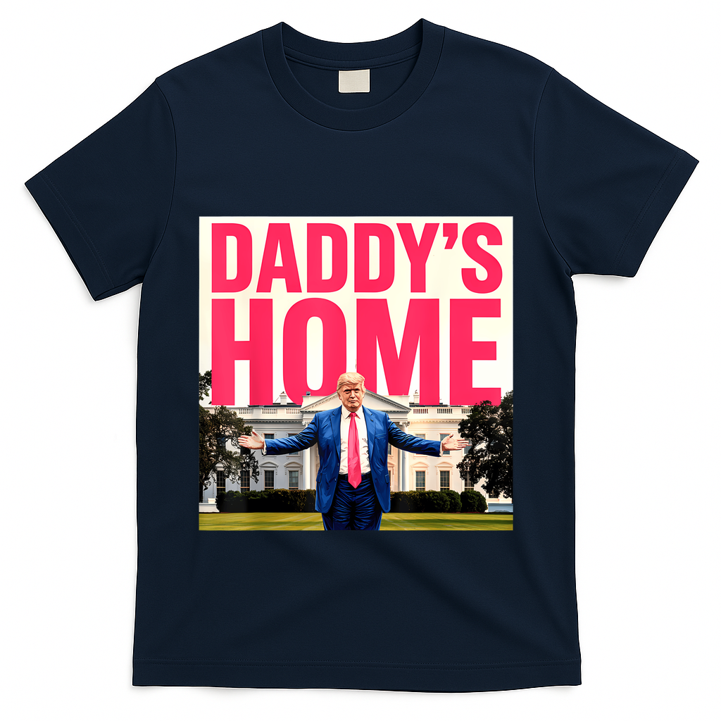 DaddyS Home Funny Trending T-Shirt product image 1