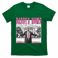 Daddys Home T-Shirt product image 1