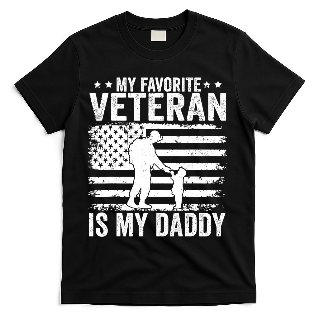 Father Veterans Day My Favorite Veteran Is My Daddy For product image 1