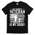 Father Veterans Day My Favorite Veteran Is My Daddy For product image 1