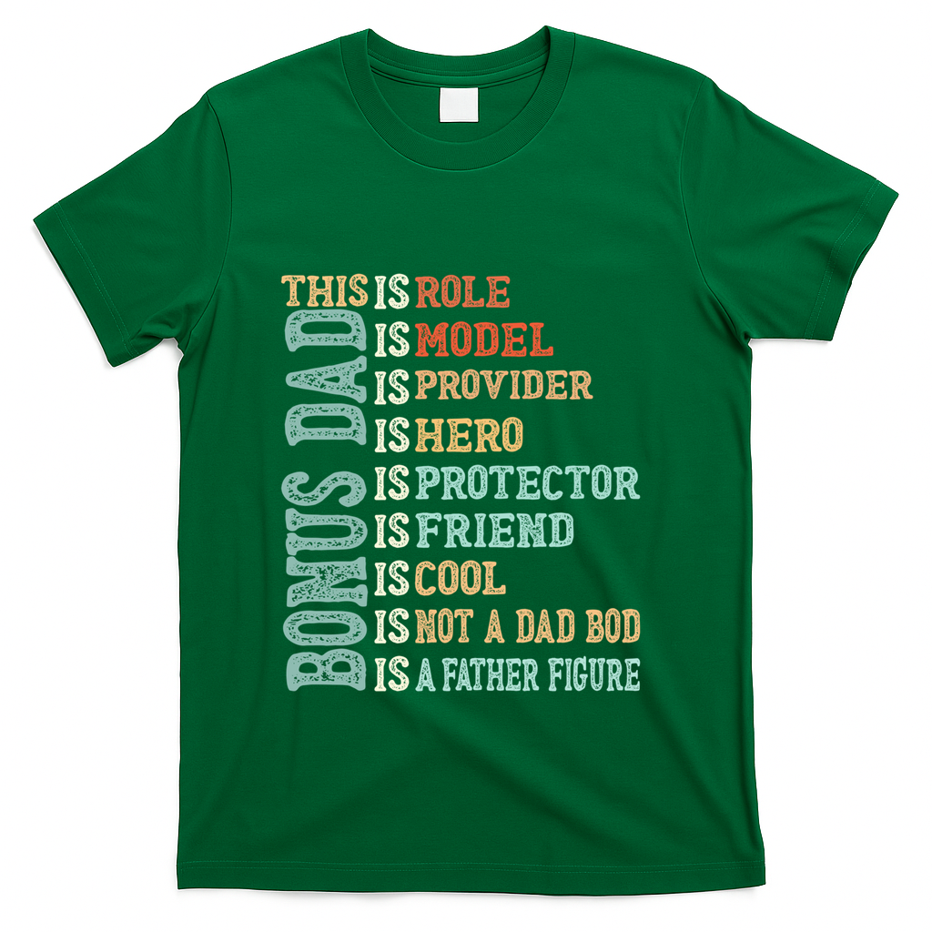 Bonus Dad Definition Is Not A Bod ItS A Father Figure Great product image 2