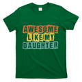 Awesome Like My Daughter Man Funny Fathers Day Retro product image 1
