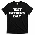 First Fathers Day T-Shirt product image 1