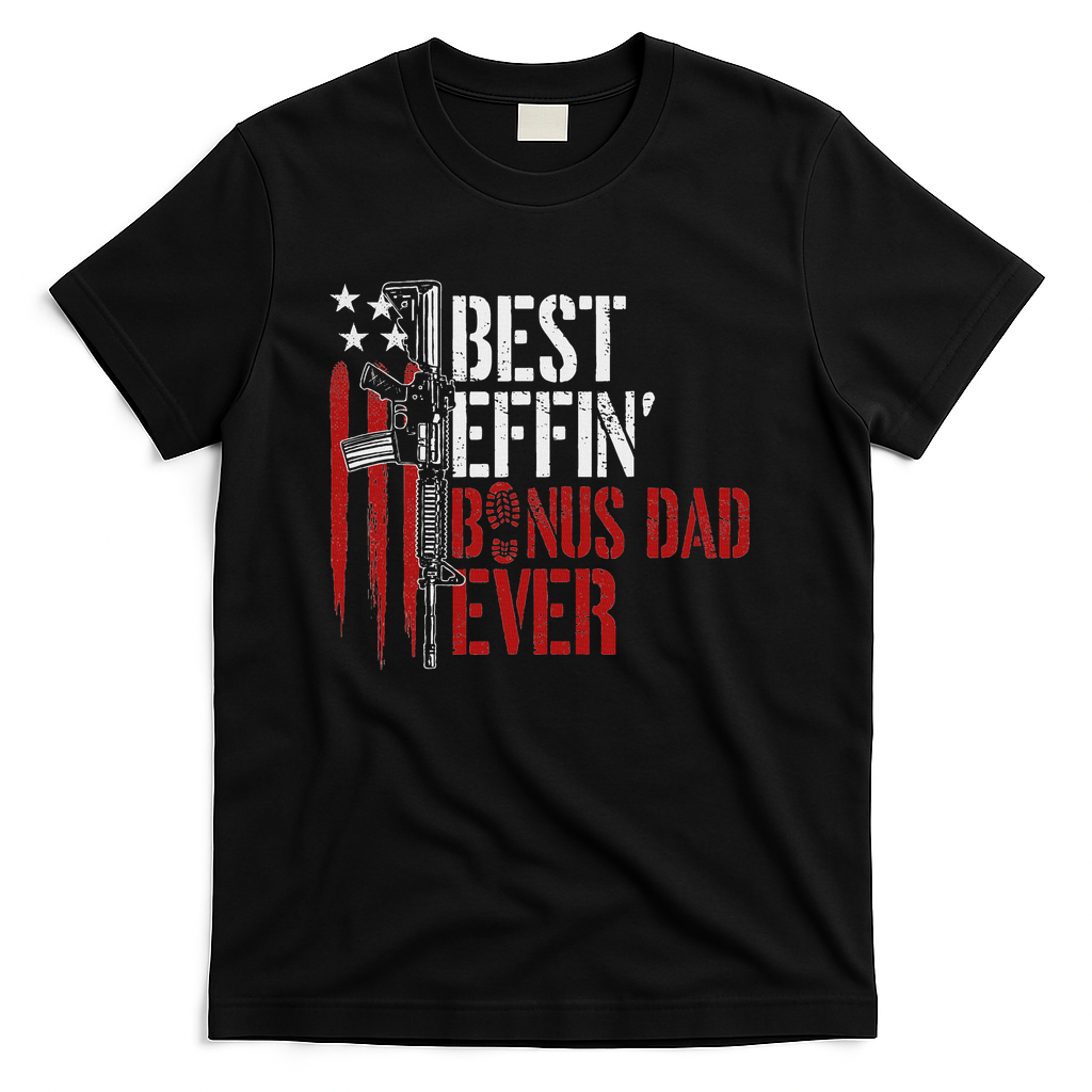 Best Effin’ Bonus Dad Ever Daddy Gun Rights American Flag product image 2