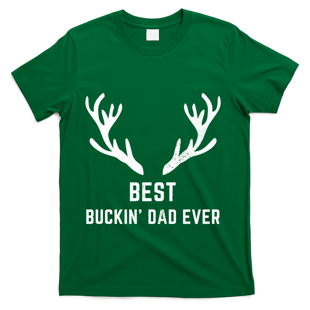Funny Hunting Deer Design Best Buckin Dad Ever Gift T-Shirt product image 2