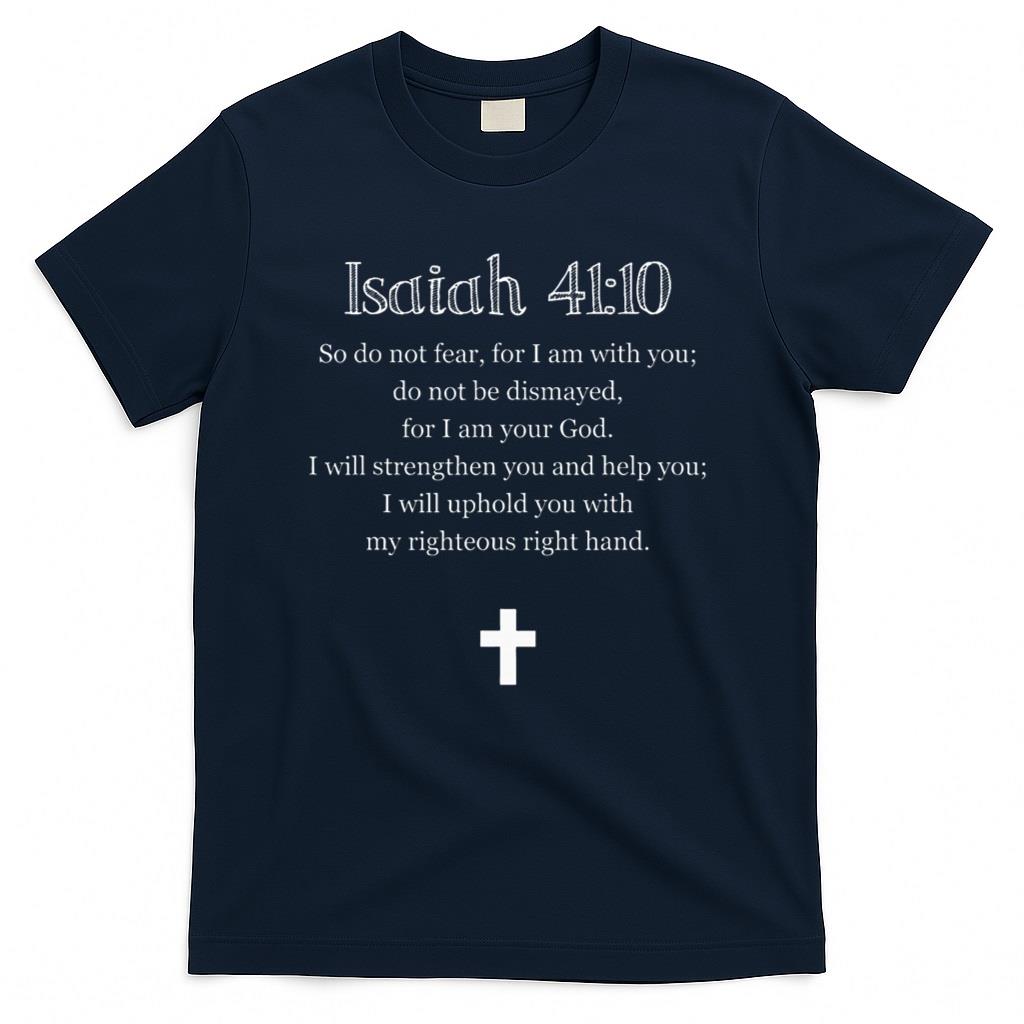 Isaiah 4110 Bible Verse Scripture Christian S T-Shirt product image 3