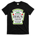 Funny Christian Catch Up With Jesus Ketchup Hoodie T-Shirt product image 1