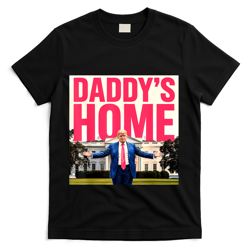 DaddyS Home Funny Trending T-Shirt product image 3