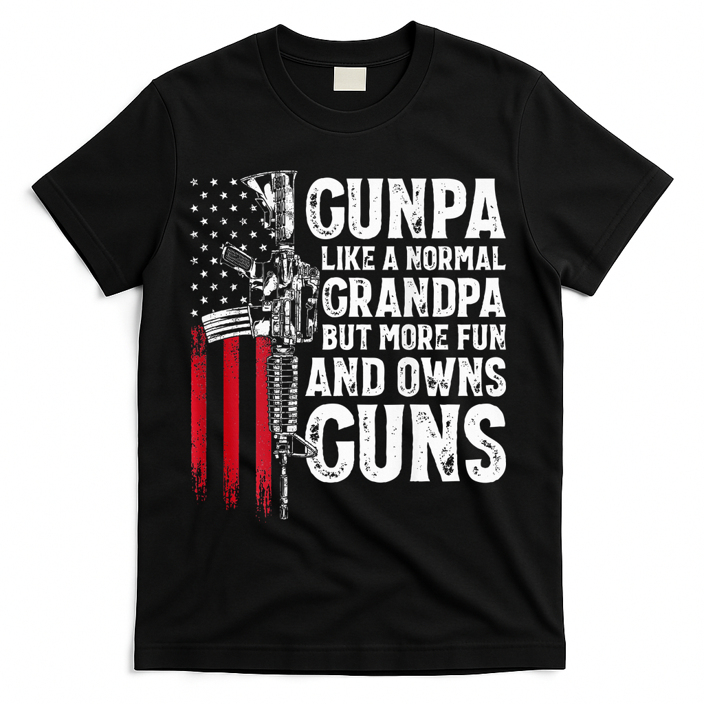 Gunpa Like A Normal Grandpa Fun And Owns Guns T-Shirt product image 1