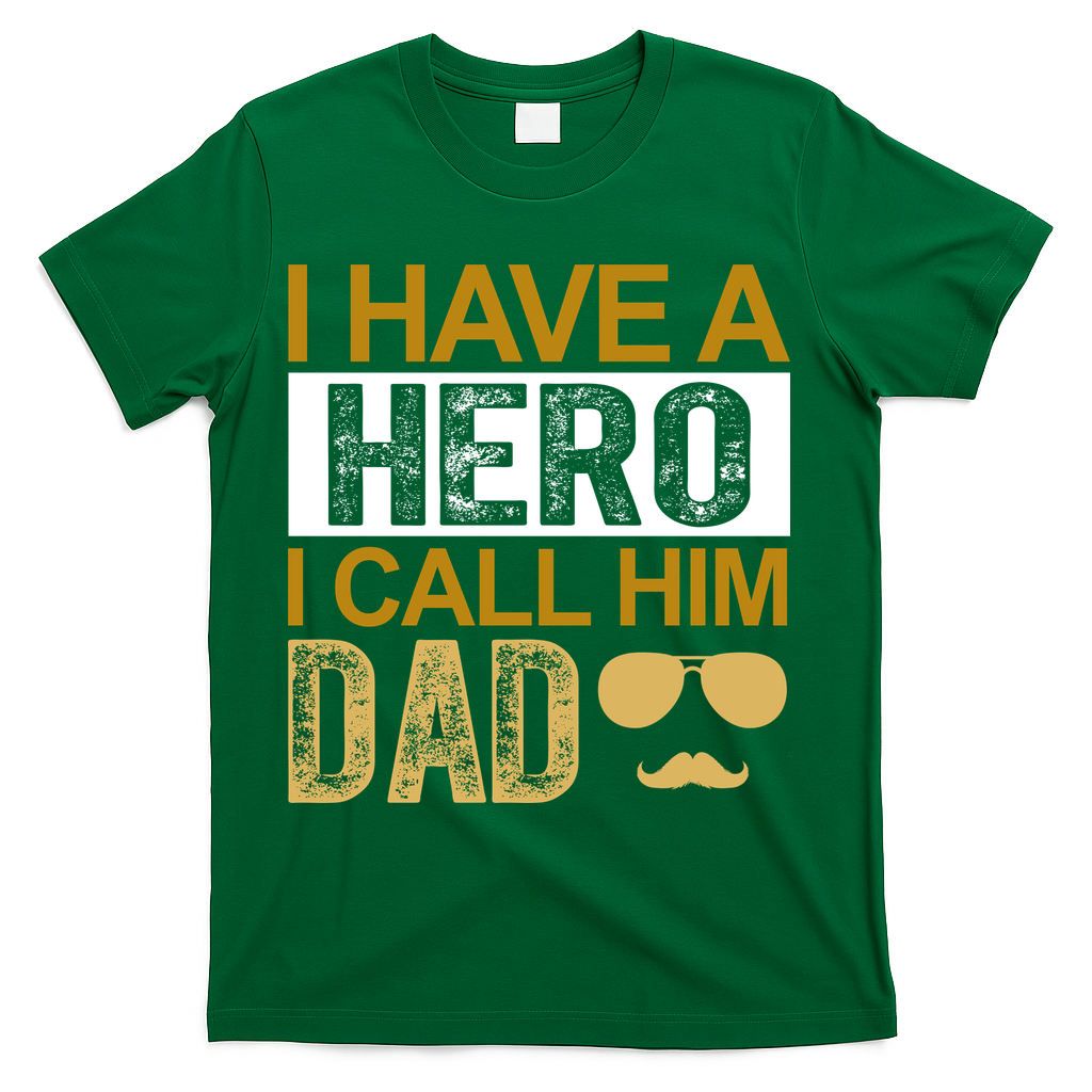 I Have A Hero I Call Him Dad Fathers Day T-Shirt product image 2