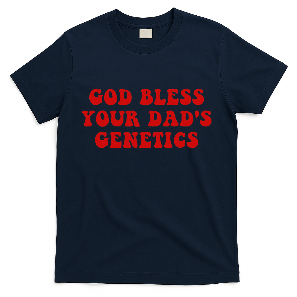 God Bless Your DadS Genetics T-Shirt product image 3