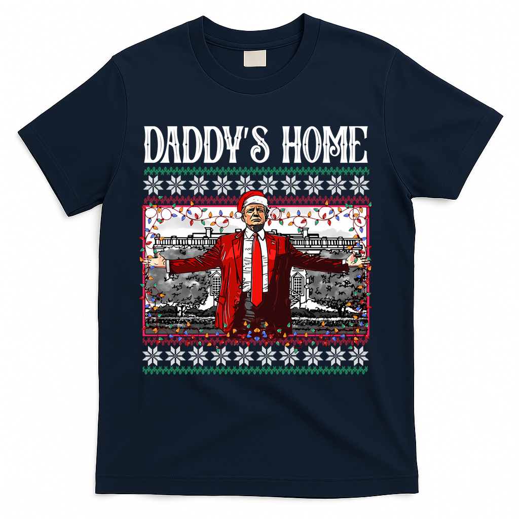 Daddys Home Donald Trump Christmas T-Shirt product image 1