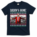 Daddys Home Donald Trump Christmas T-Shirt product image 1