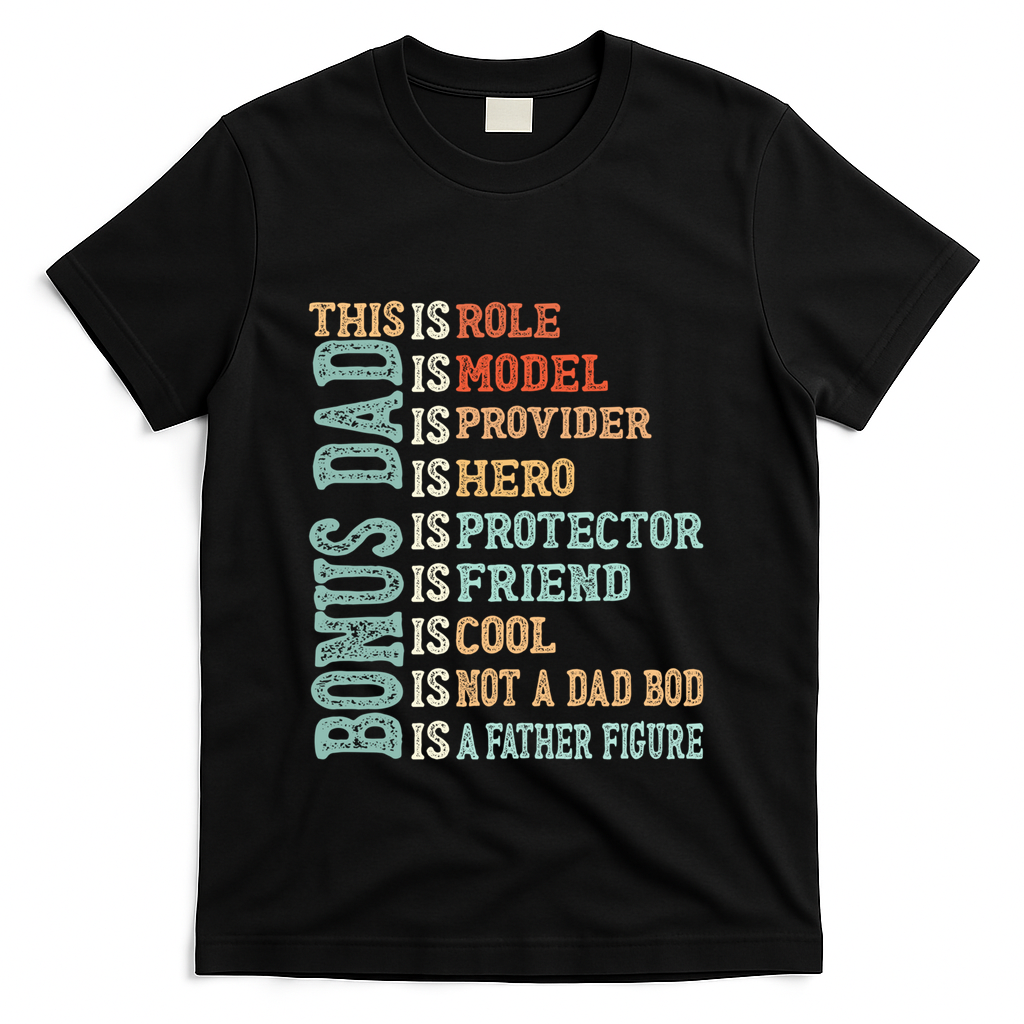 Bonus Dad Definition Is Not A Bod ItS A Father Figure Great product image 3