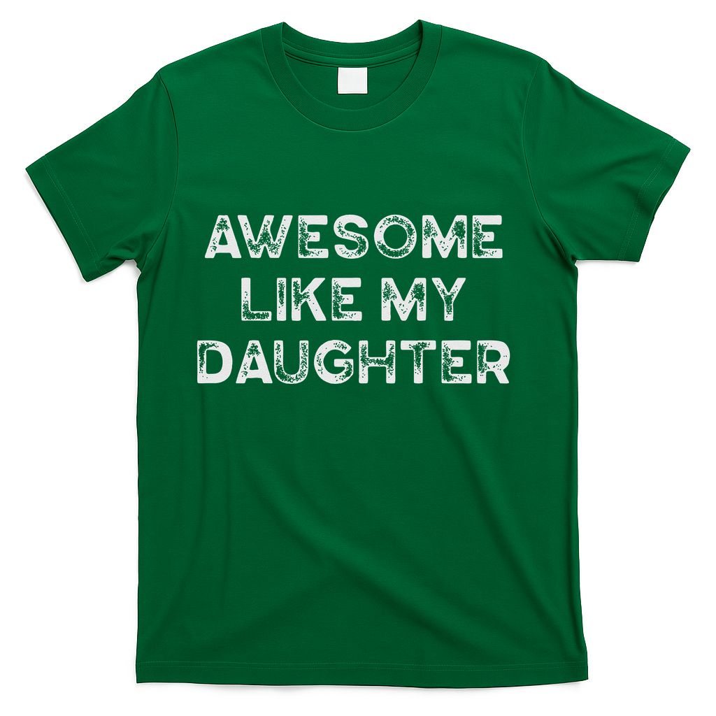 Fathers Day Awesome Like My Daughter Gifts From Dad Mom Son product image 2