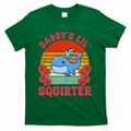 Inappropriate Funny Daddys Lil Squirter Embarrassing T-Shirt product image 1