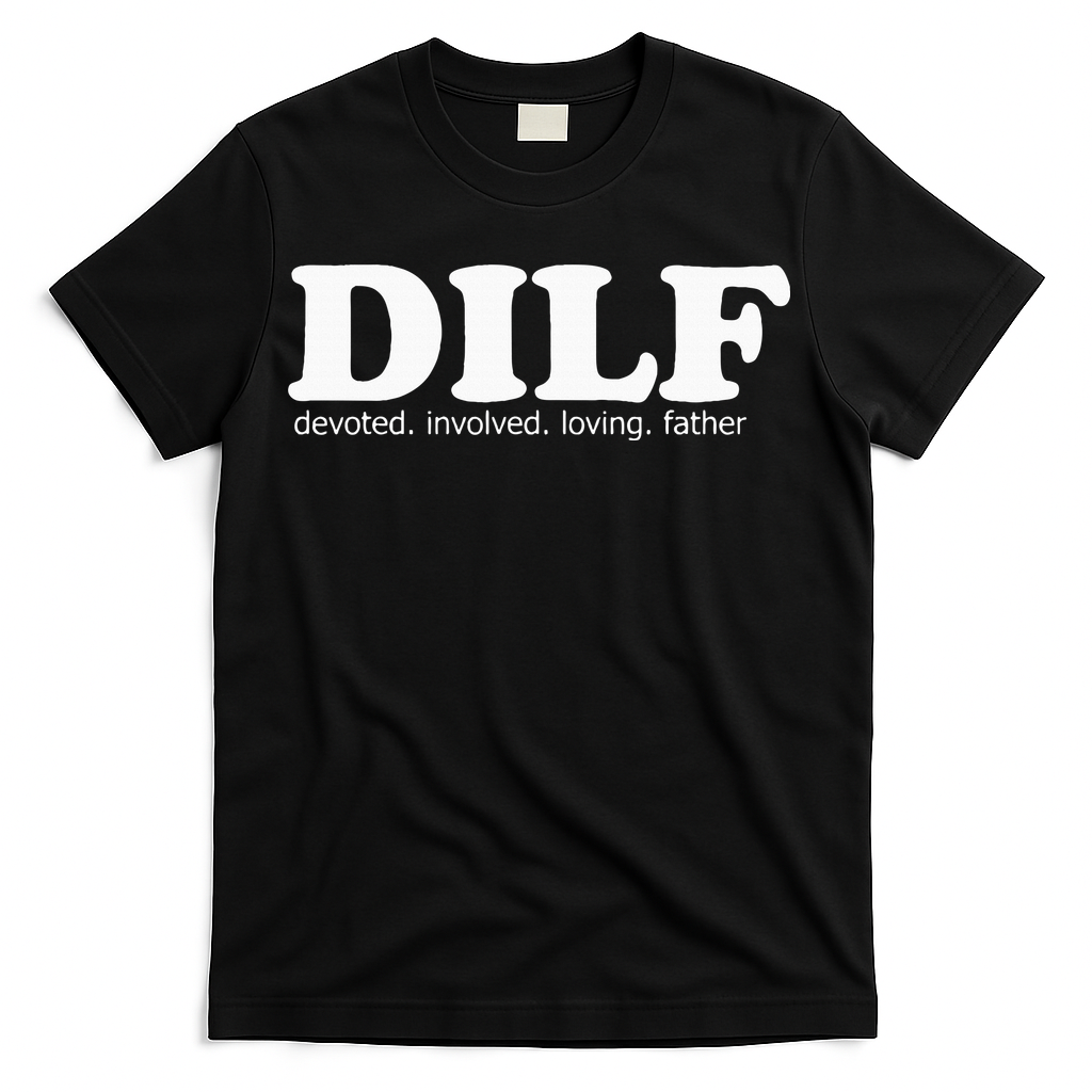 Dilf Devoted Involved Loving Father Dad Papa T-Shirt product image 2