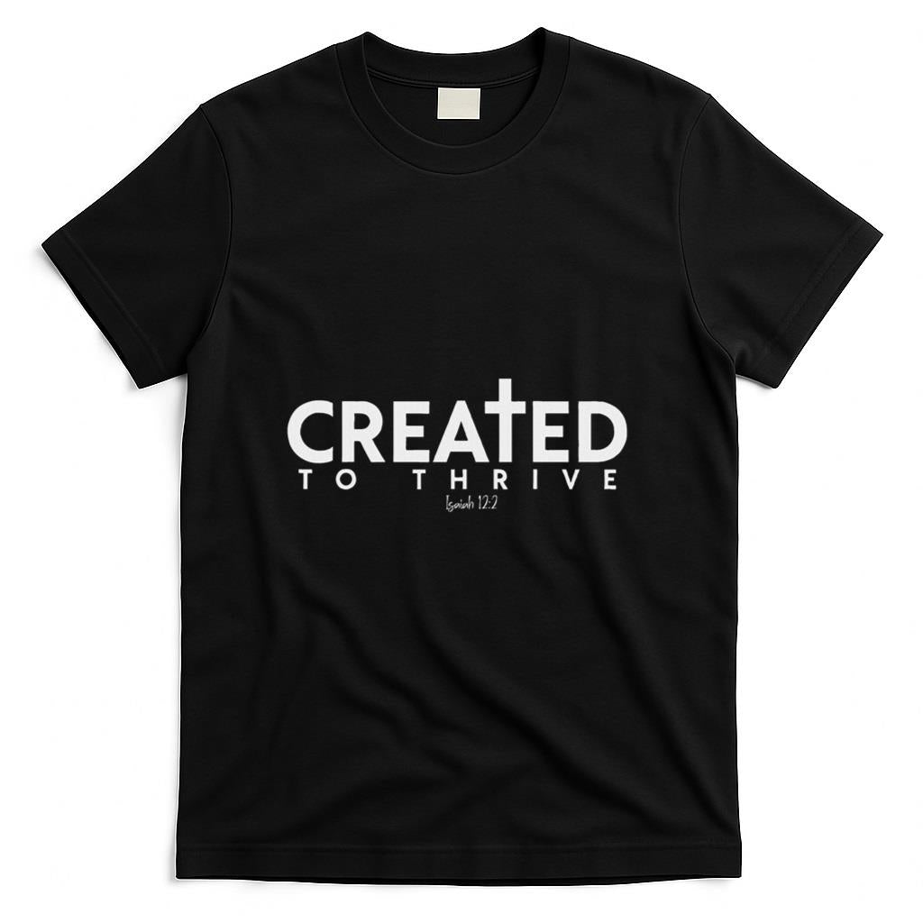 Created To Thrive Christian Faith Isaiah 122 T-Shirt product image 1