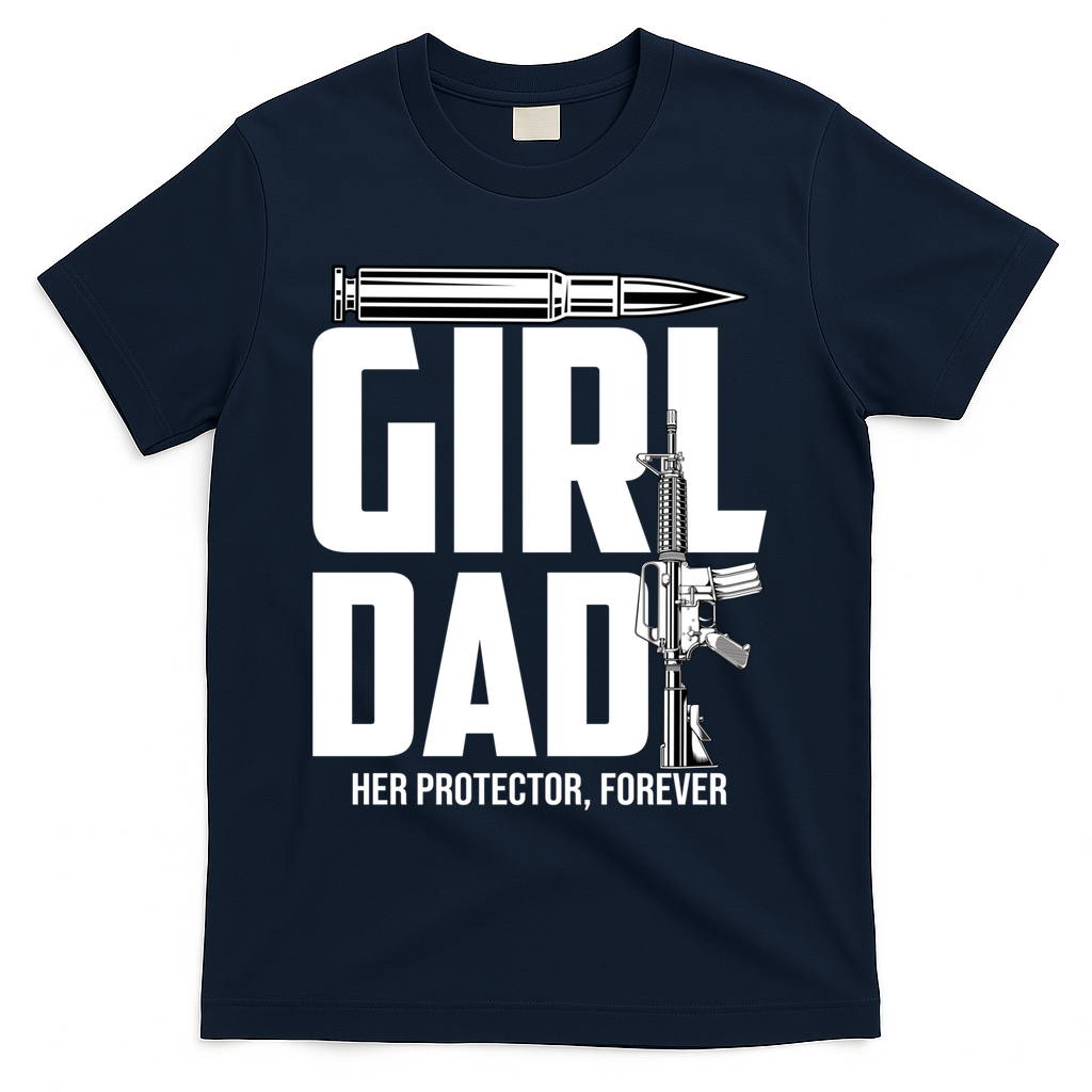 Funny Girl Dad Her Protector Forever Father Gift Of T-Shirt product image 1