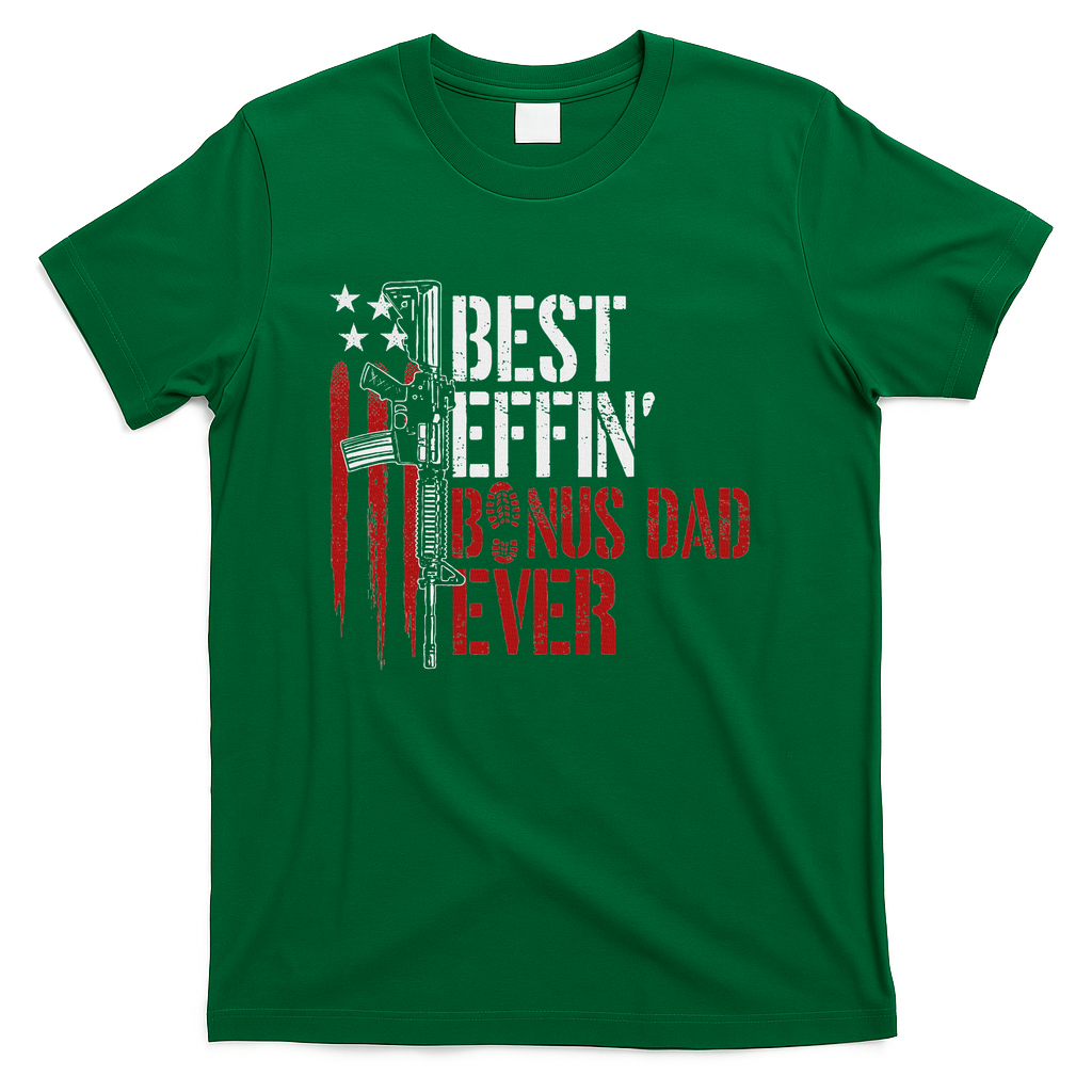 Best Effin’ Bonus Dad Ever Daddy Gun Rights American Flag product image 1