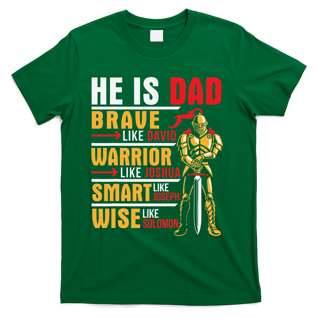He Is Dad Brave Warrior Smart And Wise Father Daddy Papa product image 1