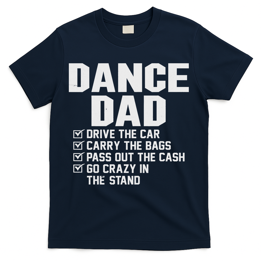 Funny Dance Dad Proud Dancer Dancing Father T-Shirt product image 1
