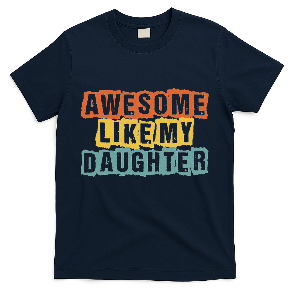 Awesome Like My Daughter Man Funny Fathers Day Retro product image 2