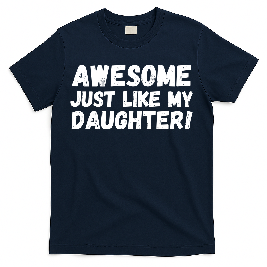 Awesome Like My Daughter Dad Life Father’s Day Humor Cool product image 1