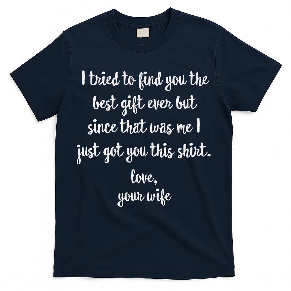 Funny Father's Day Or Birthday Gift From Wife To Husband product image 3