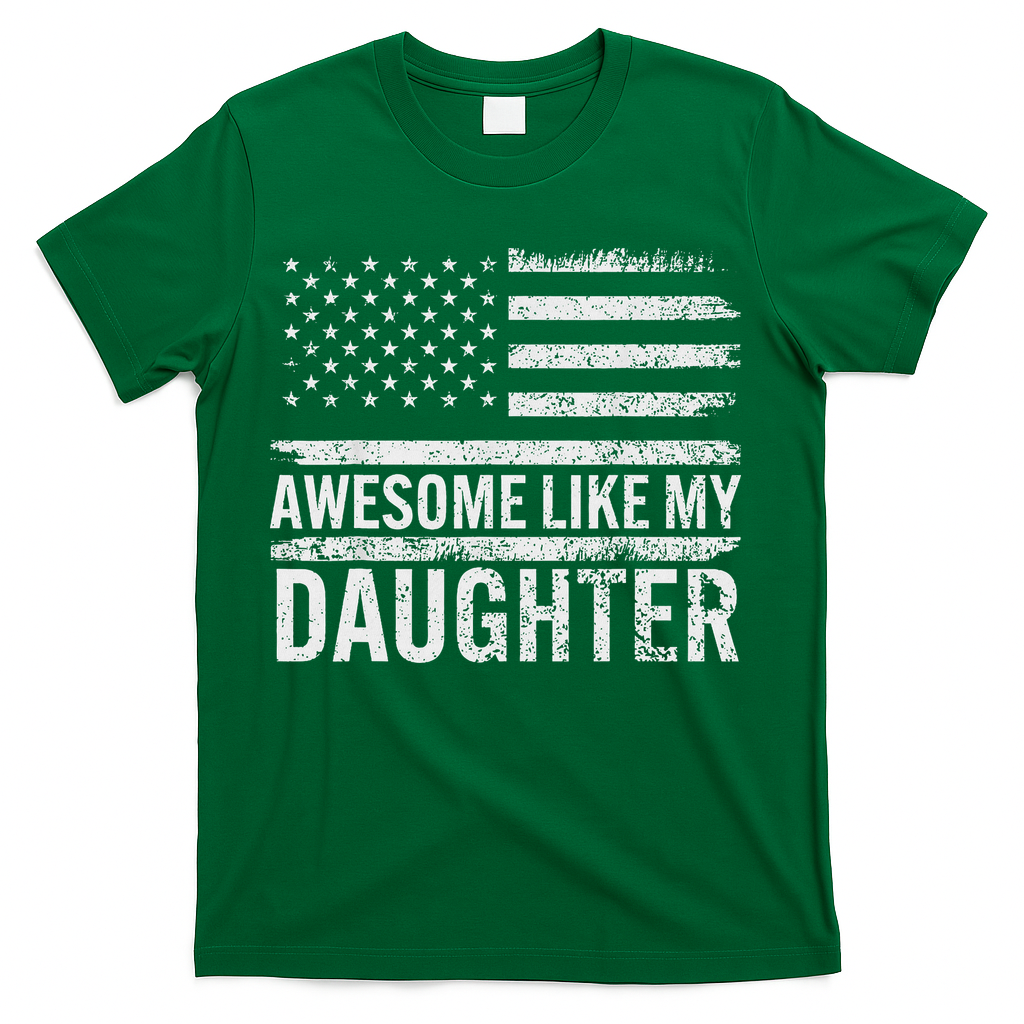 Awesome Like My Daughter Gifts Funny Fathers Day Dad T-Shirt product image 3