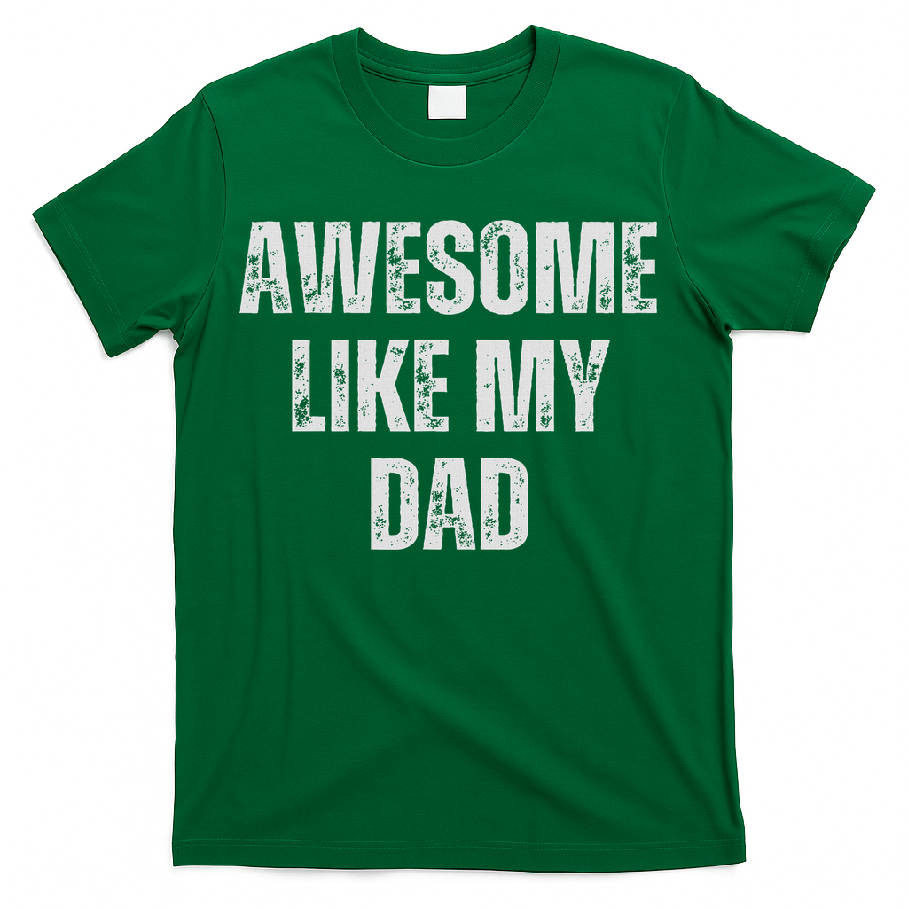 Awesome Like My Dad Daughter And Son Matching T-Shirt product image 3