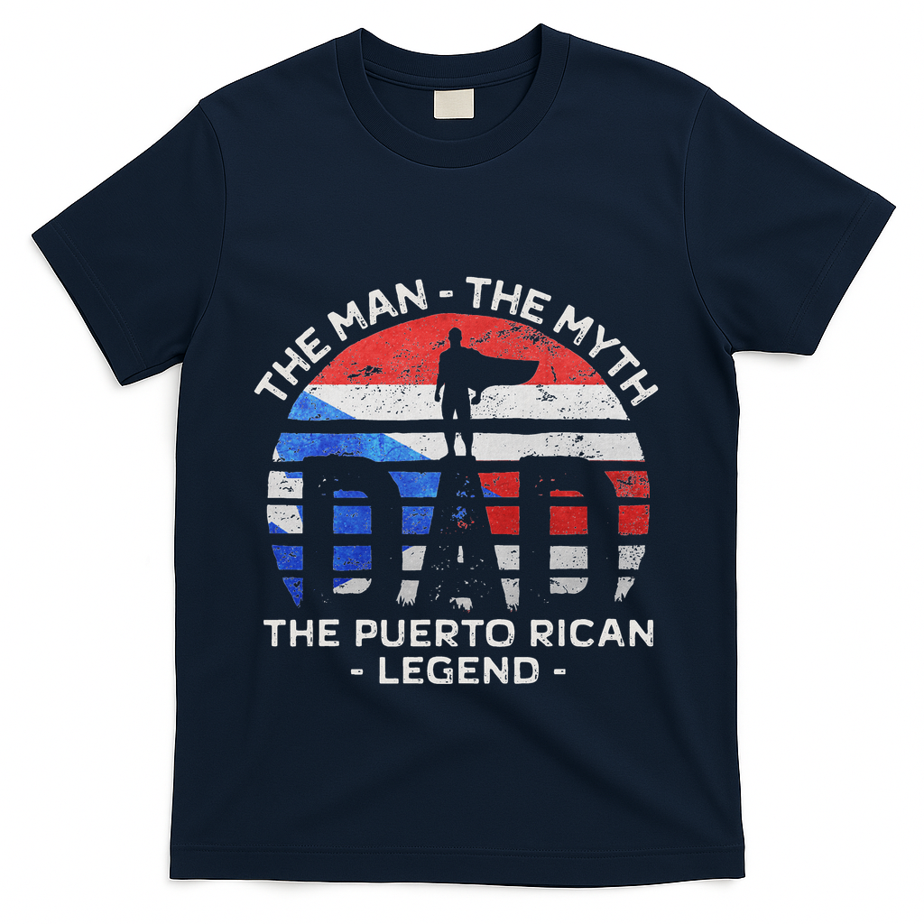 Dad The Man Myth Puerto Rican Legend Rico T-Shirt product image 1