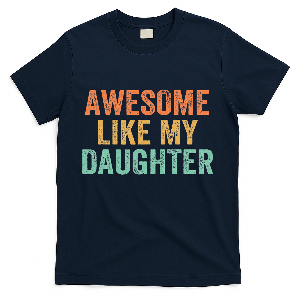 Awesome Like My Daughter FatherS Day Dad Retro Vintage product image 2