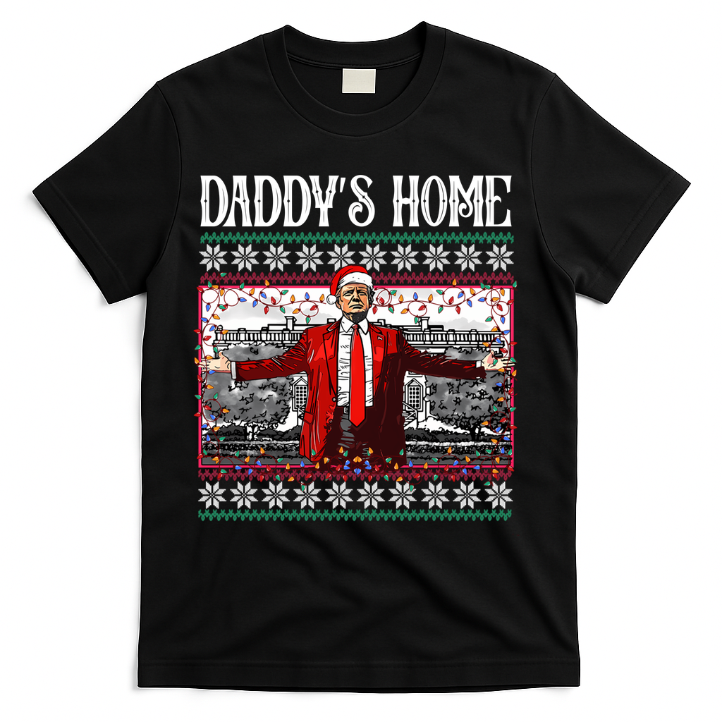Daddys Home Donald Trump Christmas T-Shirt product image 2