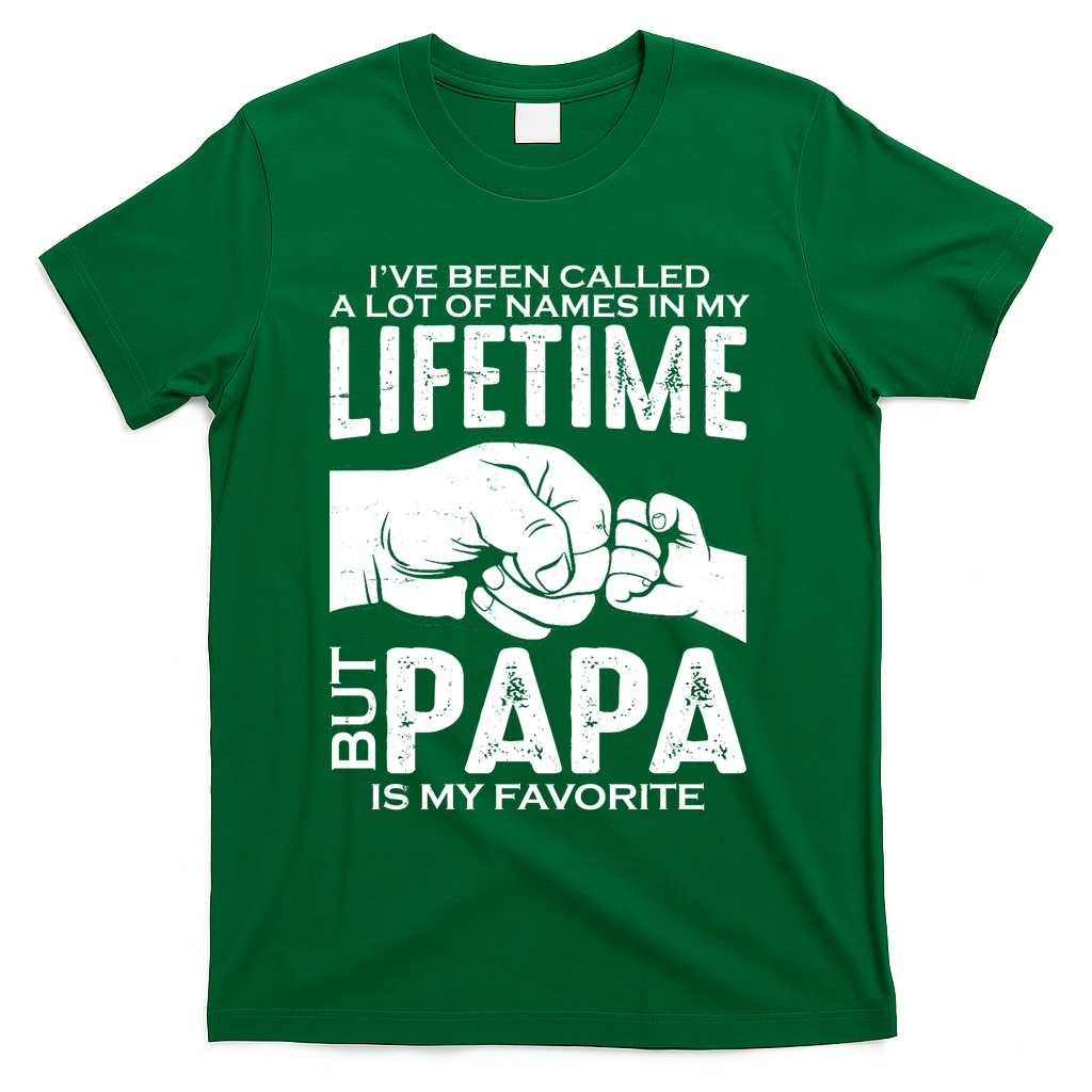 Ive Been Called A Lot Of Names In My Lifetime But Papa Is product image 3