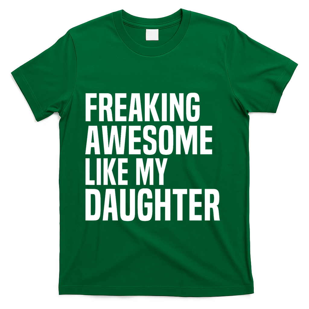 Freaking Awesome Like My Daughter Funny Fathers Day Dad product image 3