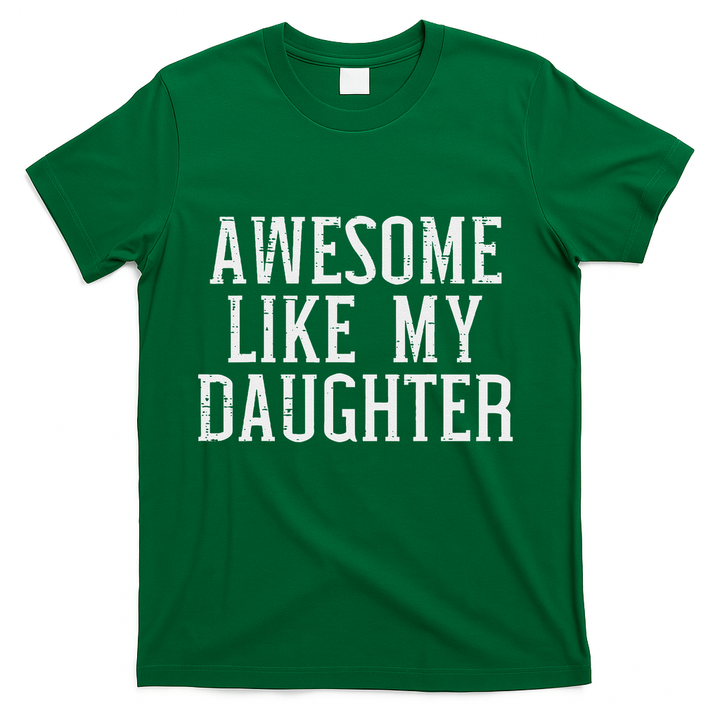 Awesome Like My Daughter Funny Mothers Fathers Day Mom Dad product image 3