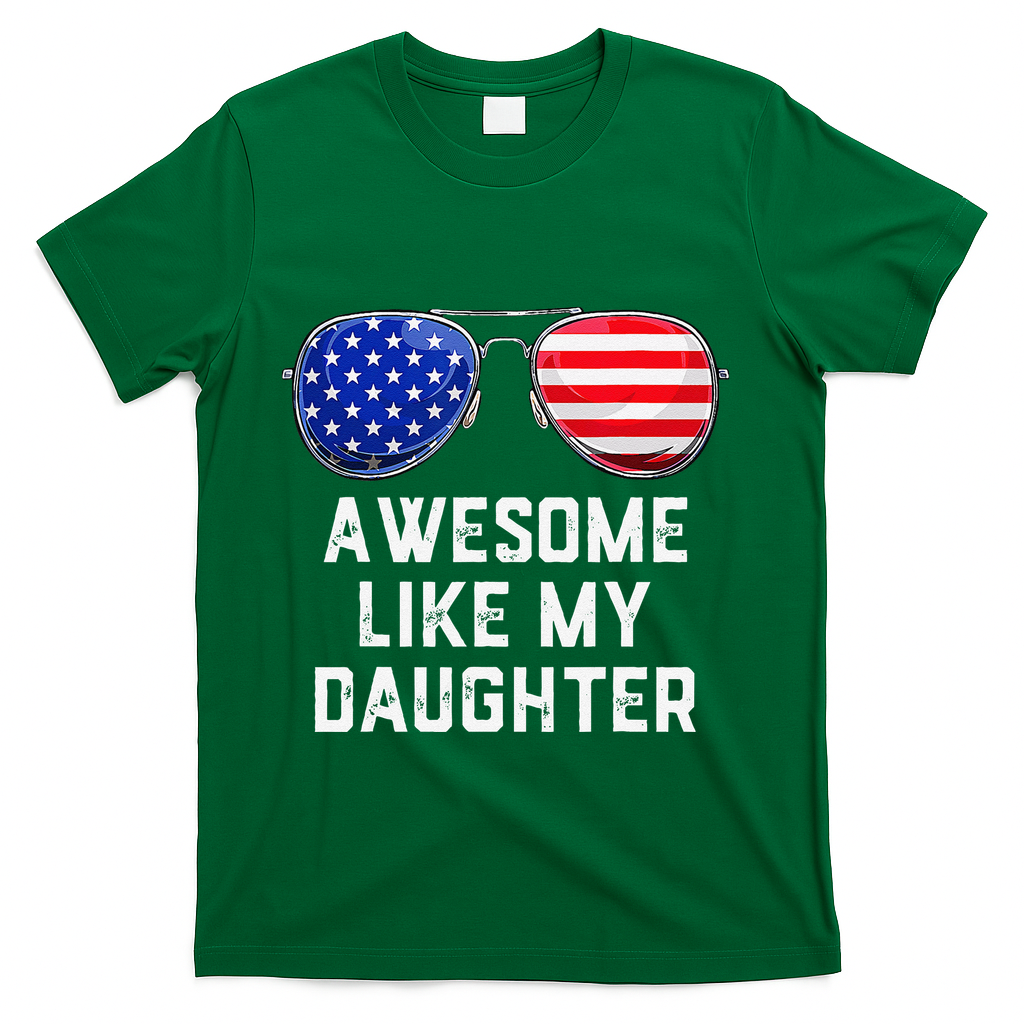 Fathers Day Gift Funny Dads Awesome Like My Daughter T-Shirt product image 1
