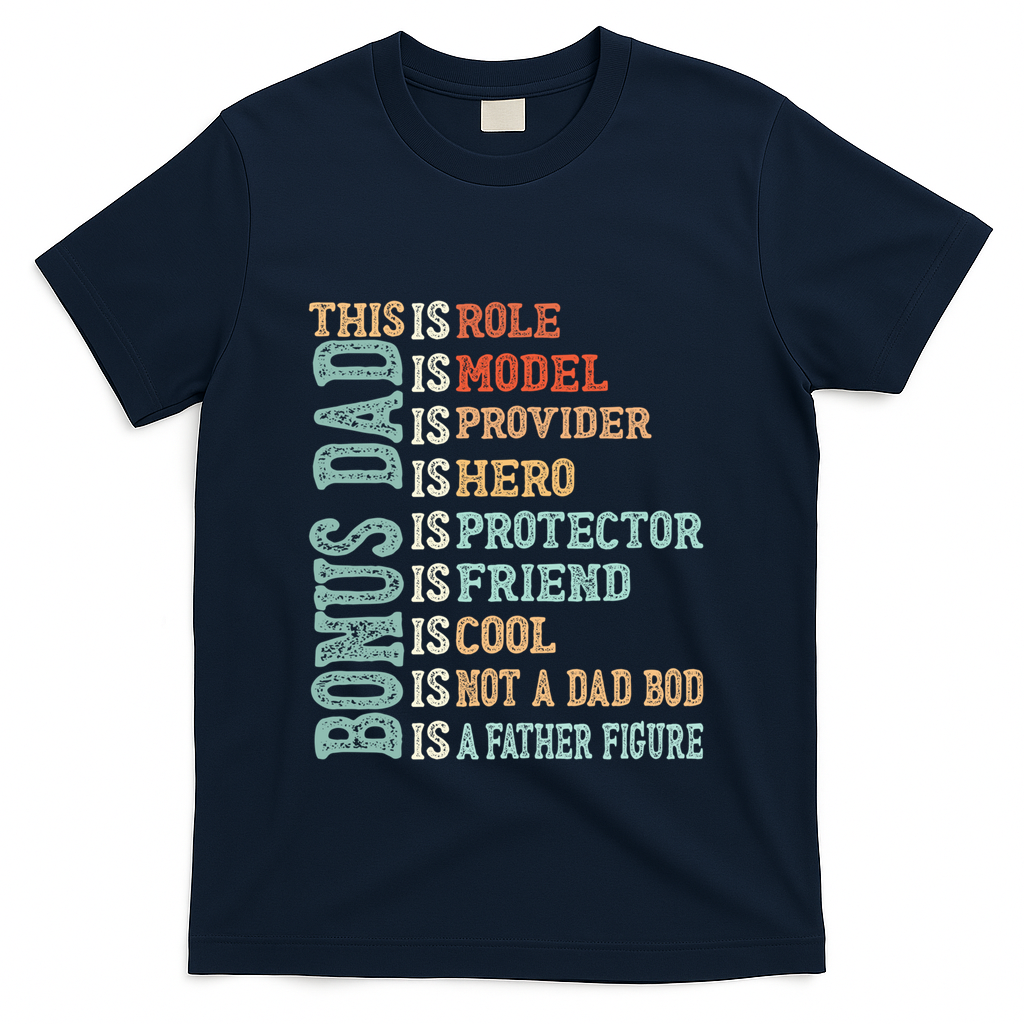 Bonus Dad Definition Is Not A Bod ItS A Father Figure Great product image 1