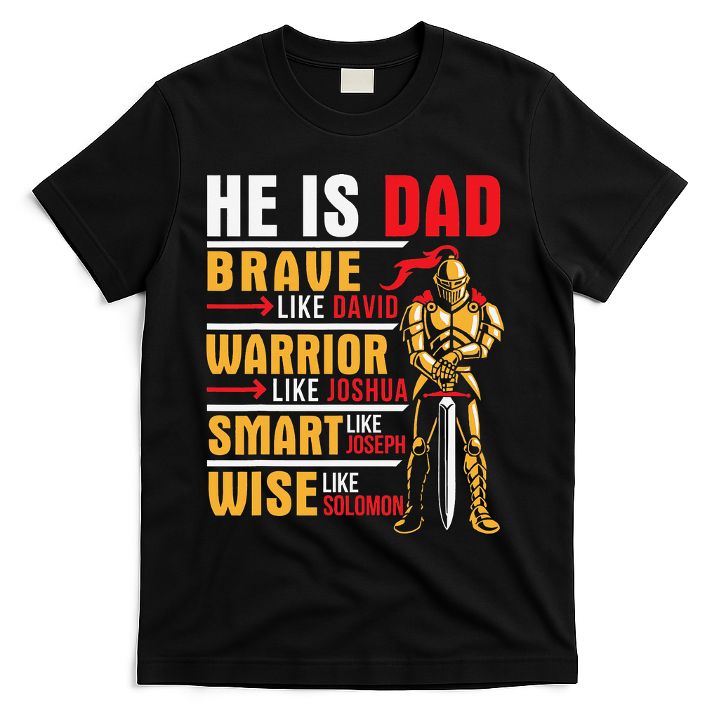 He Is Dad Brave Warrior Smart And Wise Father Daddy Papa product image 2