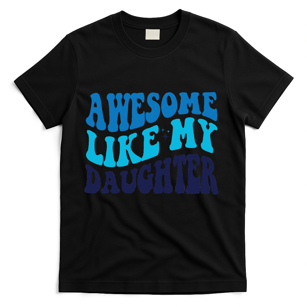 Awesome Like My Daughter Best Dadfunny Father Daddy Dad product image 3