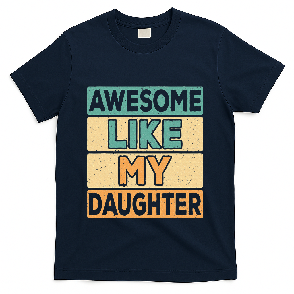 Awesome Like My Daughter Dad Mom Retro Funny Father Mother product image 1