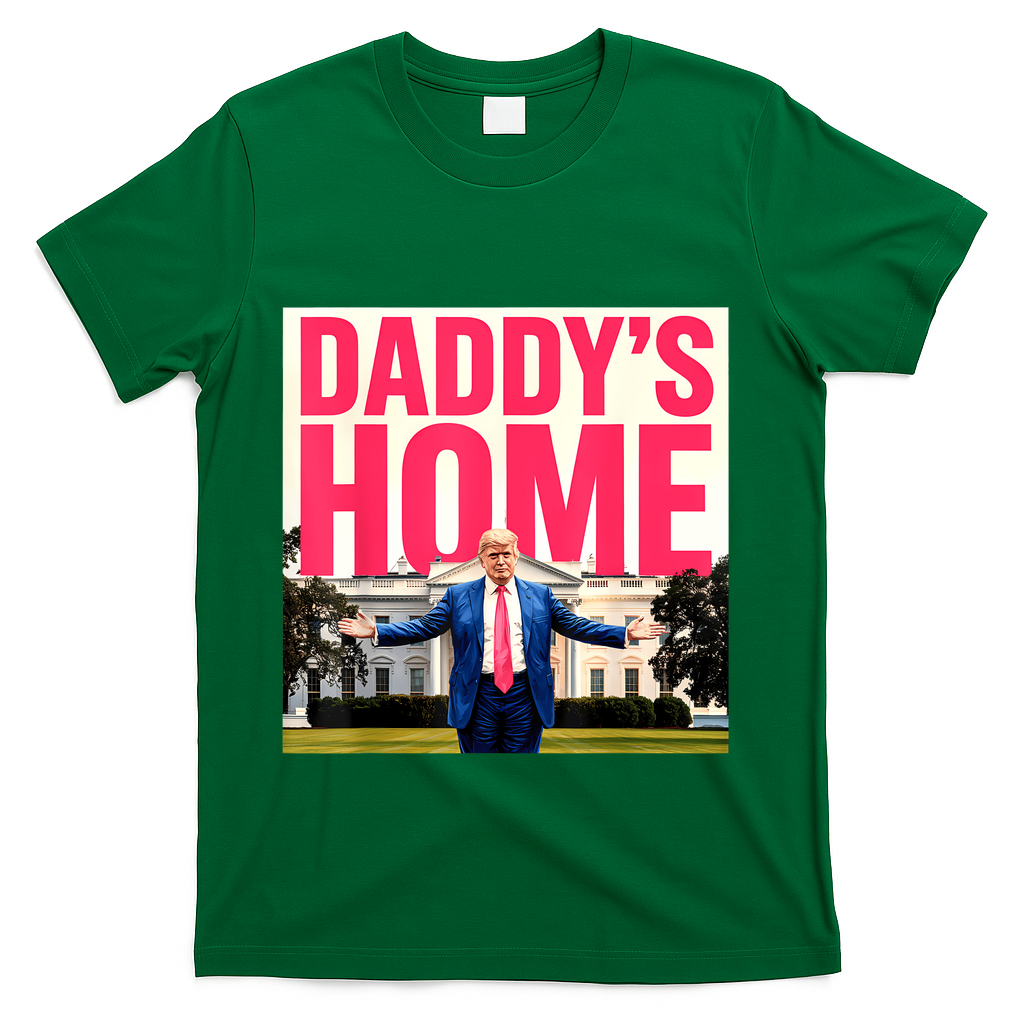DaddyS Home Funny Trending T-Shirt product image 2