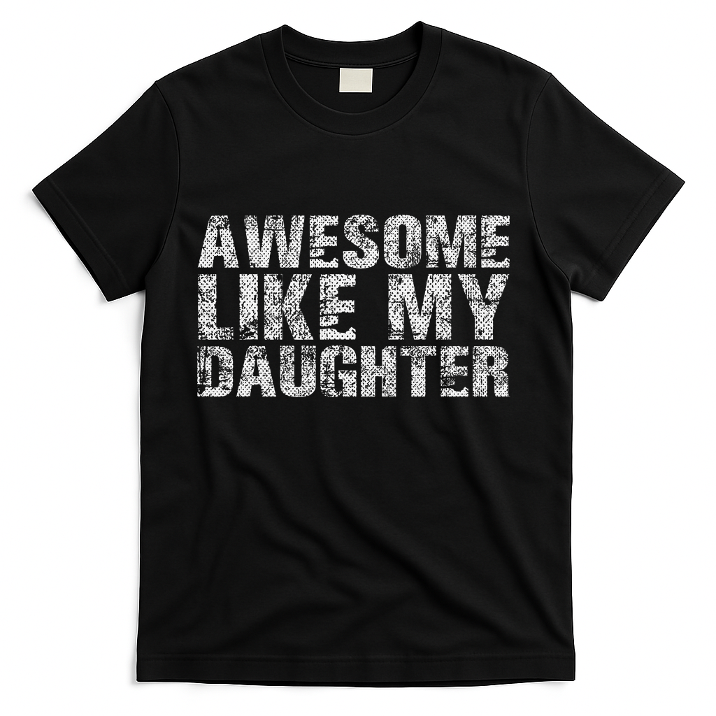 Awesome Like My Daughter Girl Dad Gift Papa Father Day product image 2